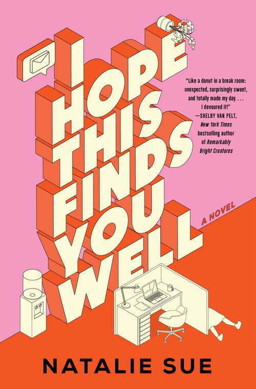 Book cover of I Hope This Finds You Well: A Novel