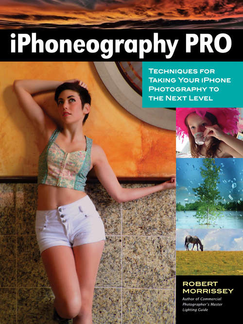 Pro's Guide to iPhoneography