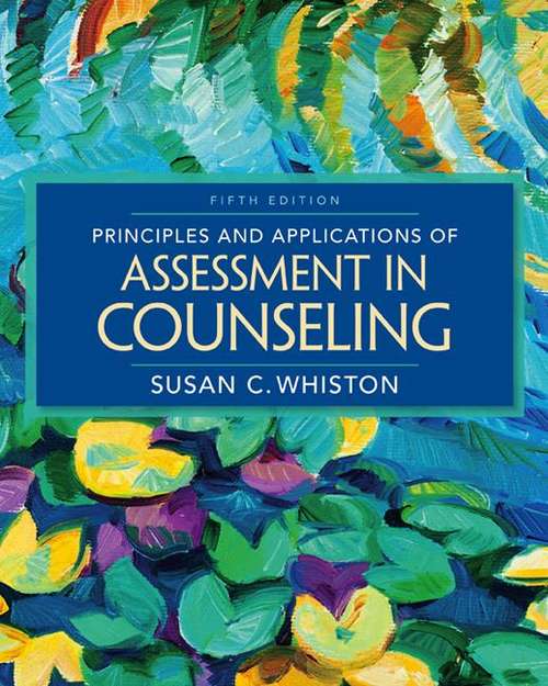 Book cover of Principles and Applications of Assessment in Counseling, Fifth Edition, Student Edition