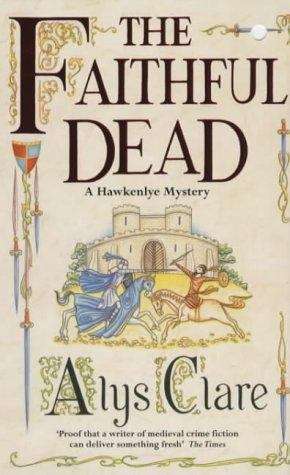 Book cover of The Faithful Dead (Hawkenlye Mysteries #5)