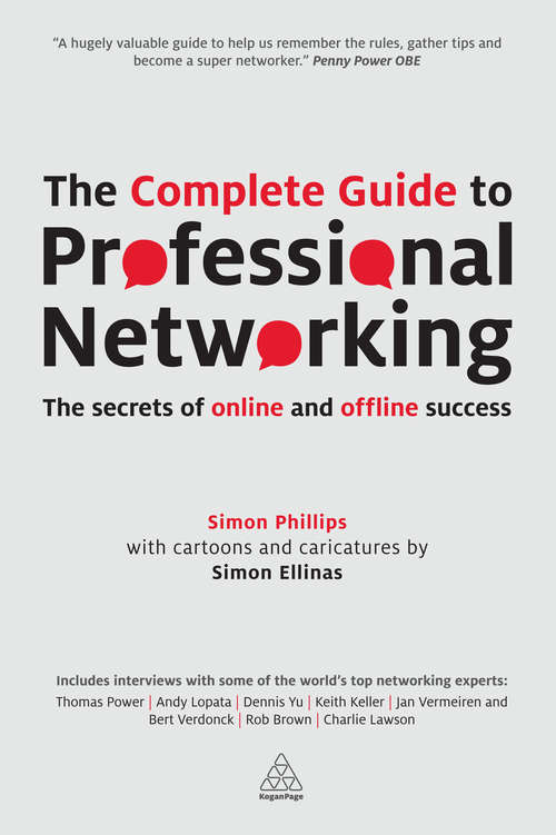 The Complete Guide to Professional Networking