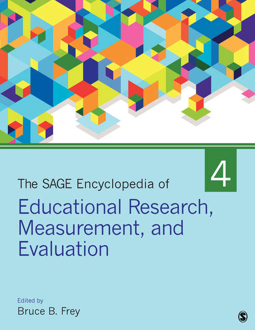 Book cover of The SAGE Encyclopedia of Educational Research, Measurement, and Evaluation
