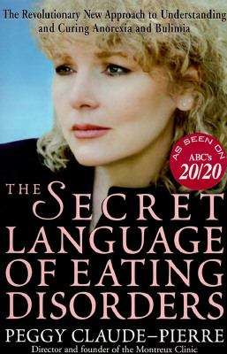 Book cover of The Secret Language of Eating Disorders