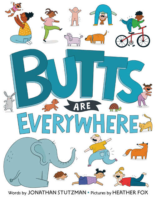Book cover of Butts Are Everywhere