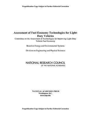Book cover of Assessment of Fuel Economy Technologies for Light-Duty Vehicles