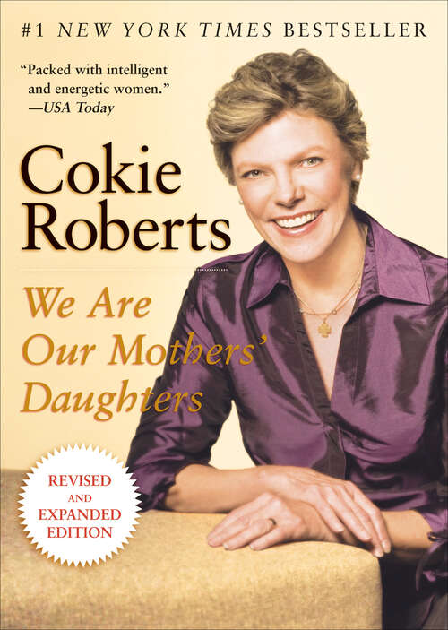 Book cover of We Are Our Mothers' Daughters