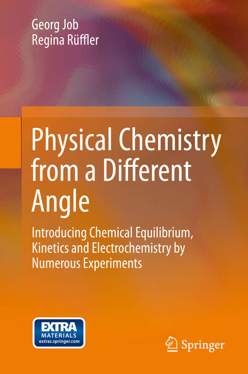 Book cover of Physical Chemistry from a Different Angle