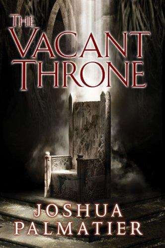 The Vacant Throne (The Throne of Amenkor, Book #3)