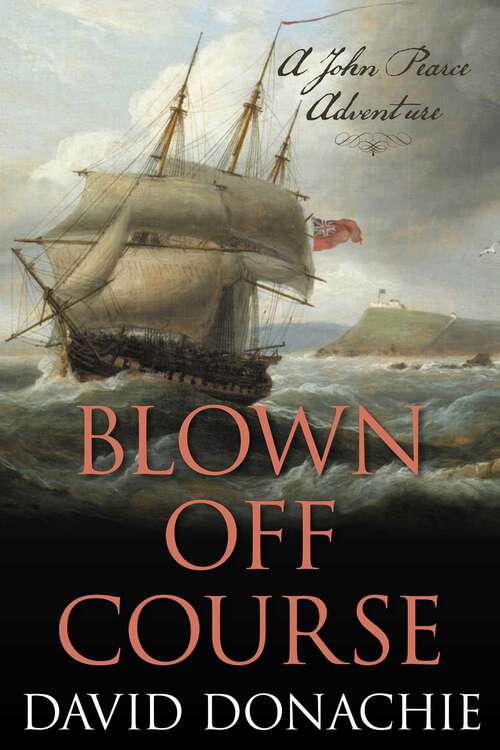 Book cover of Blown Off Course: A John Pearce Adventure (John Pearce)