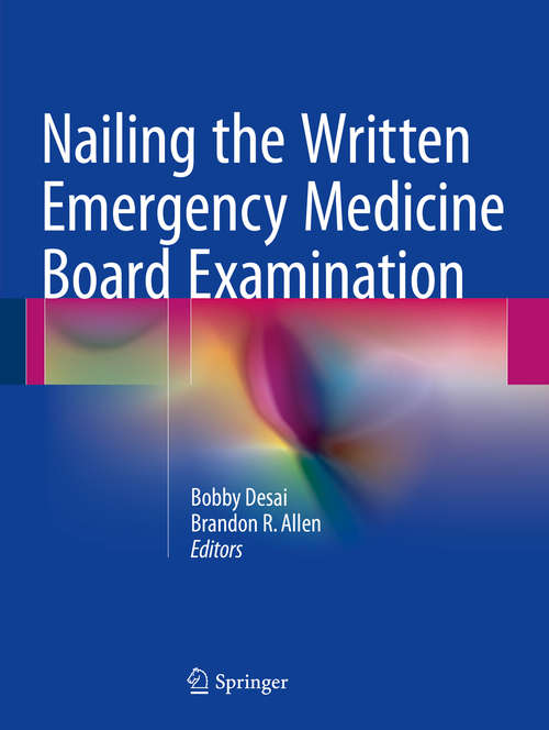 Book cover of Nailing the Written Emergency Medicine Board Examination