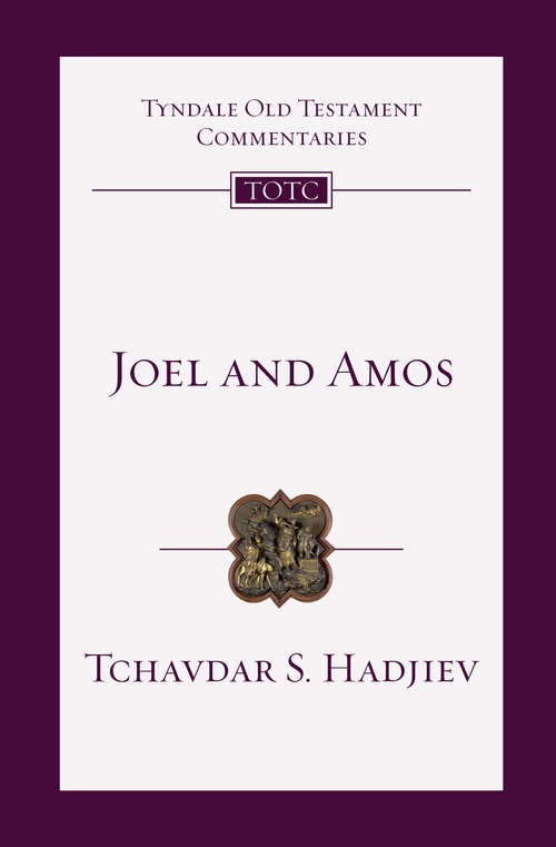 Book cover of Joel and Amos: An Introduction and Commentary (Tyndale Old Testament Commentaries)