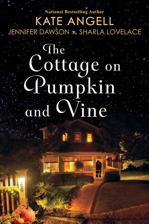 The Cottage on Pumpkin and Vine (Moonbright, Maine #1)