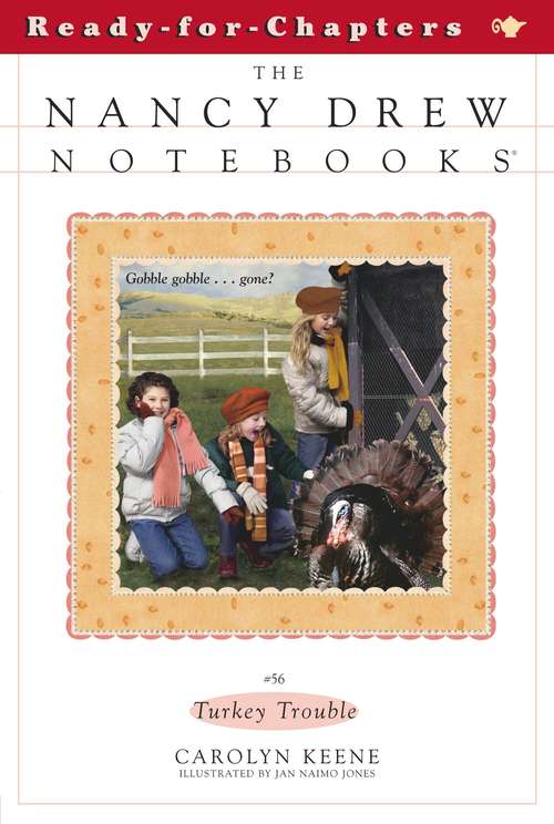 Book cover of Turkey Trouble (The Nancy Drew Notebooks #56)