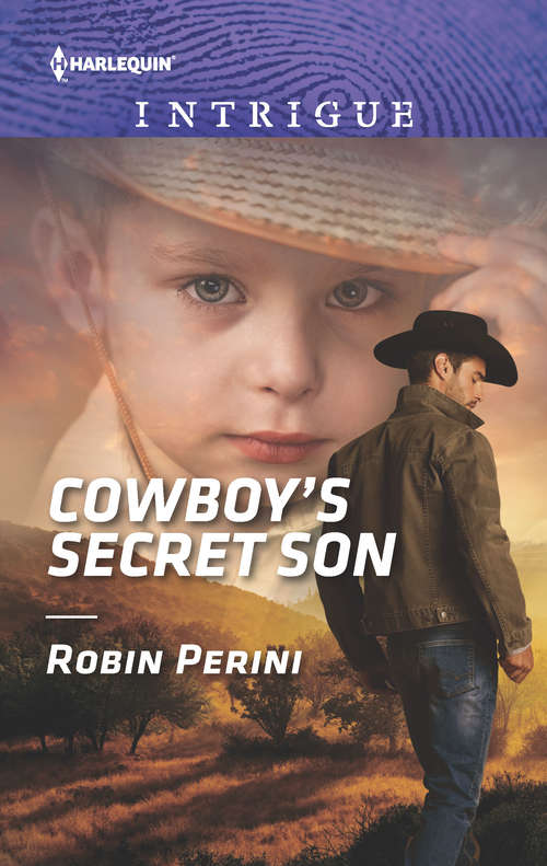Cowboy's Secret Son: Cowboy's Secret Son / The Deputy's Baby (the Protectors Of Riker County) (Mills And Boon Heroes Ser.)