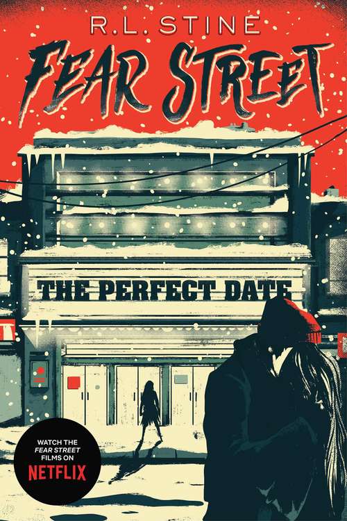 Book cover of The Perfect Date (Fear Street: Bk. 38)