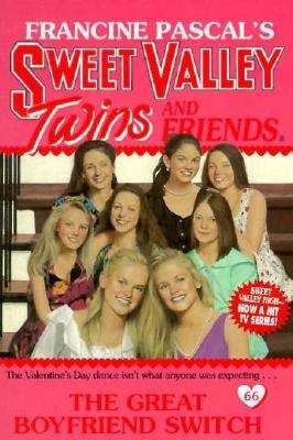 Book cover of The Great Boyfriend Switch (Sweet Valley Twins #66)