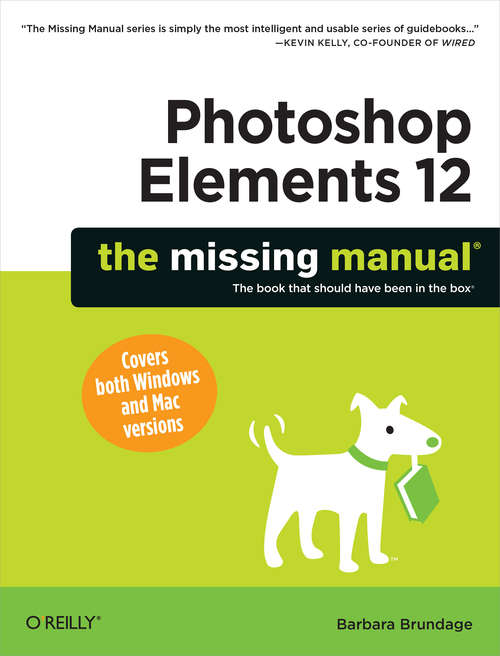 Book cover of Photoshop Elements 6: The Missing Manual