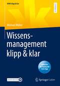 Wissensmanagement klipp & klar (WiWi klipp & klar)