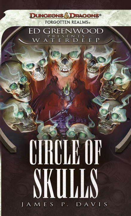 Book cover of Circle of Skulls (Ed Greenwood Presents Waterdeep #6)