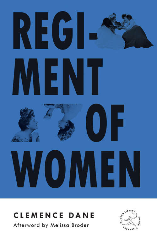 Book cover of Regiment of Women (Modern Library Torchbearers)