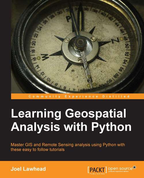Book cover of Learning Geospatial Analysis with Python
