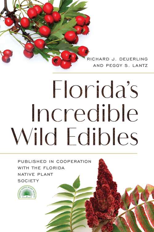 Book cover of Florida's Incredible Wild Edibles (2nd Edition, Revised)