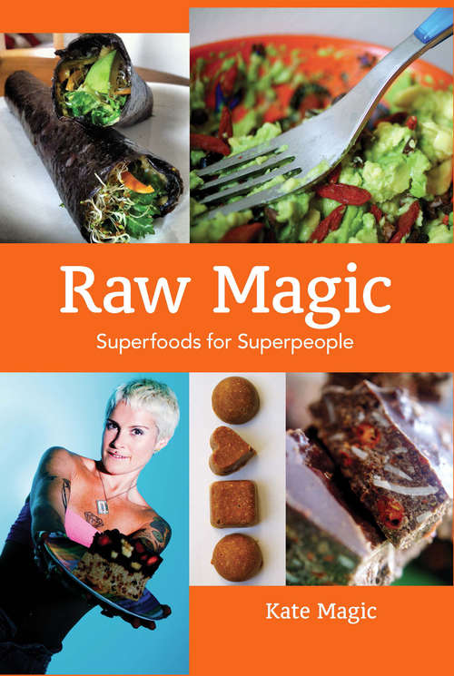 Book cover of Raw Magic