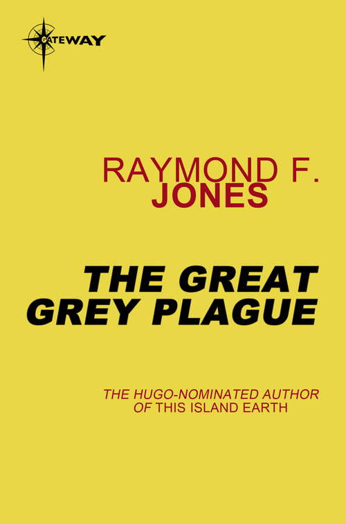 Book cover of The Great Gray Plague