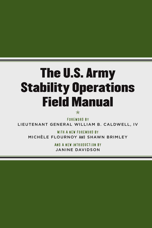 Book cover of The U.S. Army Stability Operations Field Manual: U.S. Army Field Manual No. 3-07