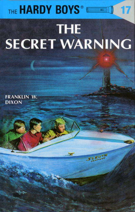 Book cover of The Secret Warning (Hardy Boys #17)