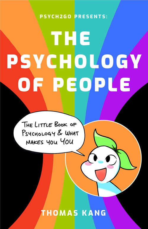 Book cover of The Psychology of People: The Little Book of Psychology & What Makes You You