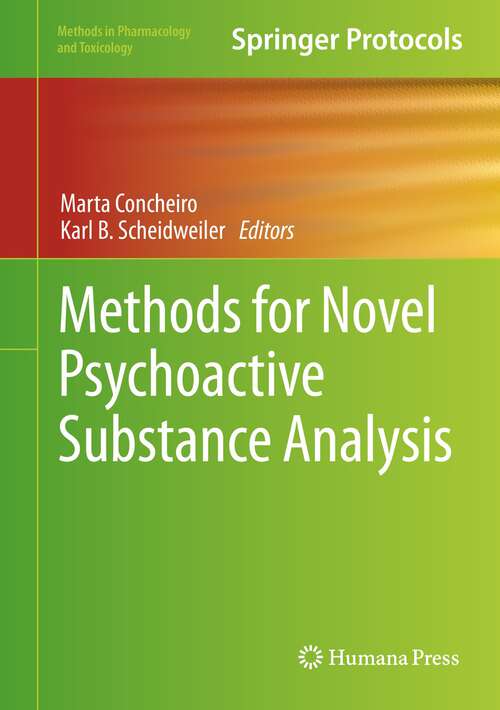Book cover of Methods for Novel Psychoactive Substance Analysis (1st ed. 2023) (Methods in Pharmacology and Toxicology)