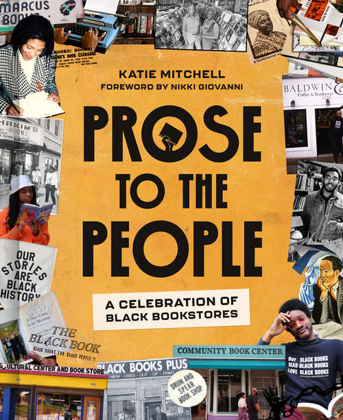 Book cover of Prose to the People: A Celebration of Black Bookstores
