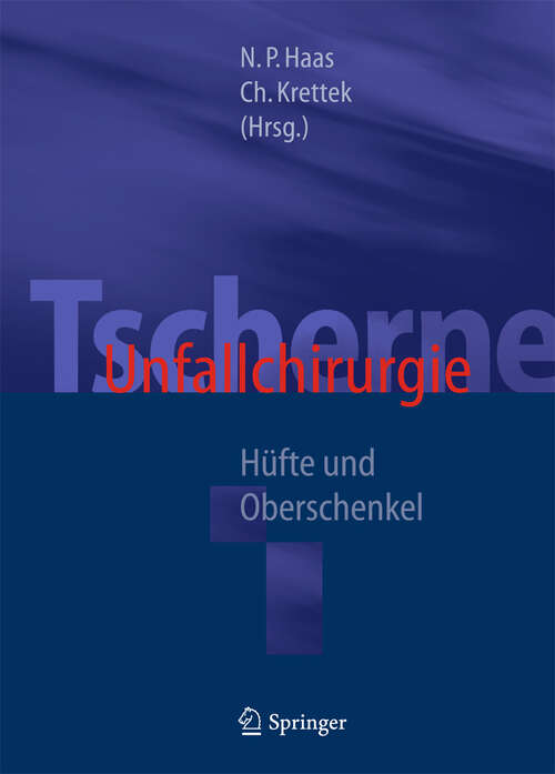 Book cover of Tscherne Unfallchirurgie