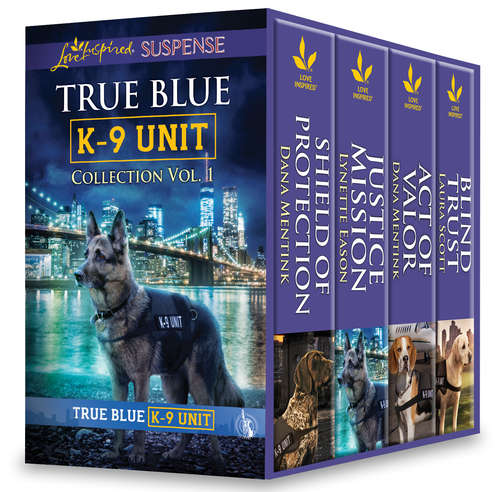 True Blue K-9 Unit Collection Vol 1 (True Blue K-9 Unit)