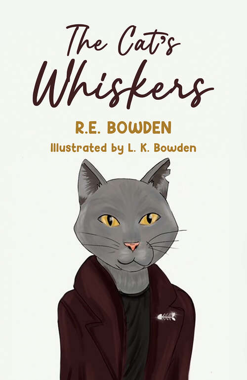 Book cover of The Cat's Whiskers