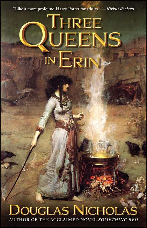 Book cover of Three Queens in Erin: A Novel