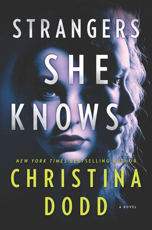 Book cover of Strangers She Knows (Original) (Cape Charade #3)