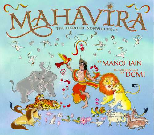 Book cover of Mahavira: The Hero of Nonviolence