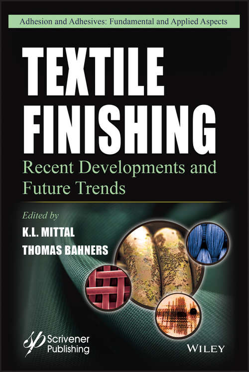 Textile Finishing: Recent Developments and Future Trends