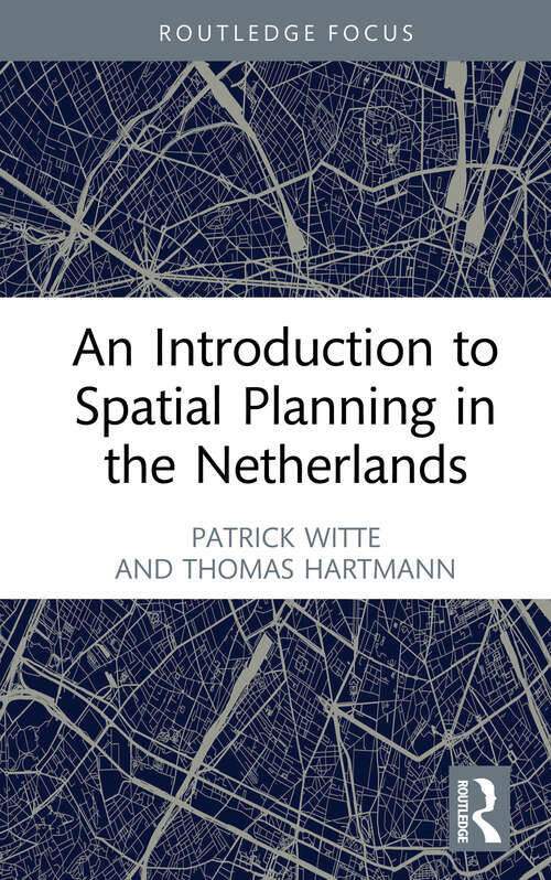 Book cover of An Introduction to Spatial Planning in the Netherlands