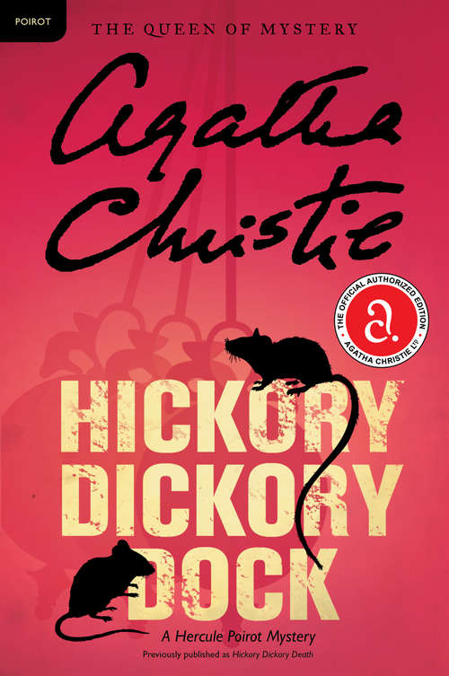 Book cover of Hickory Dickory Dock: A Hercule Poirot Mystery: The Official Authorized Edition (Hercule Poirot Mysteries #30)