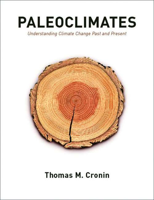 Book cover of Paleoclimates: Understanding Climate Change Past and Present