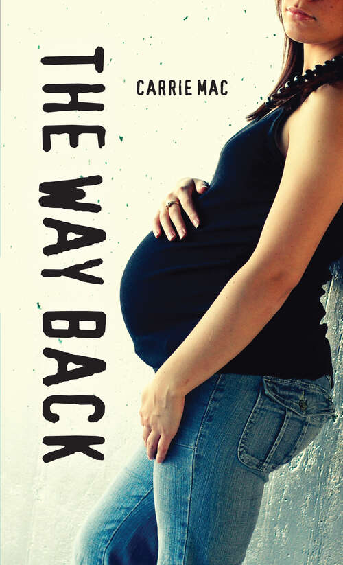 Book cover of The Way Back (Orca Soundings)