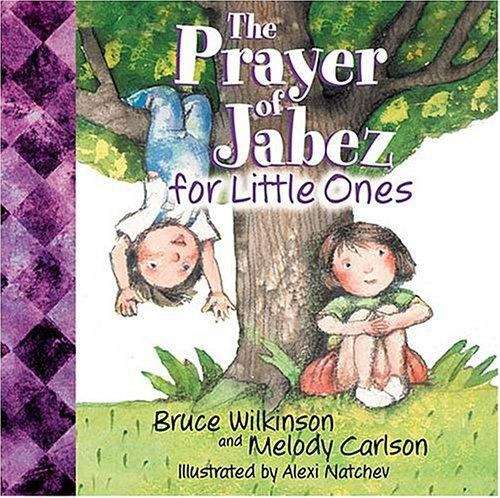 Book cover of The Prayer of Jabez for Little Ones
