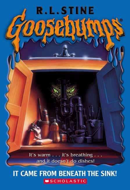 Book cover of It Came from Beneath the Sink! (Goosebumps #30)