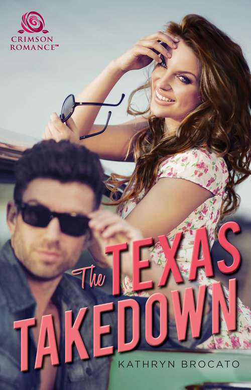 The Texas Takedown