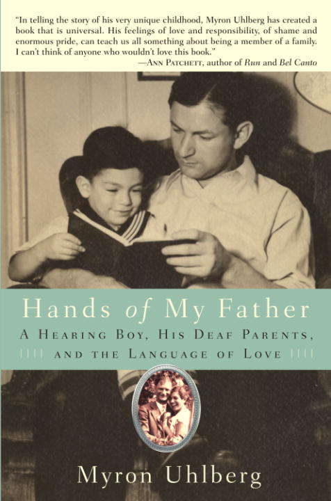 Book cover of Hands of My Father: A Hearing Boy, His Deaf Parents, and the Language of Love