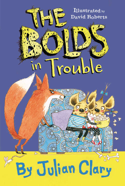 The Bolds in Trouble (The\bolds Ser.)