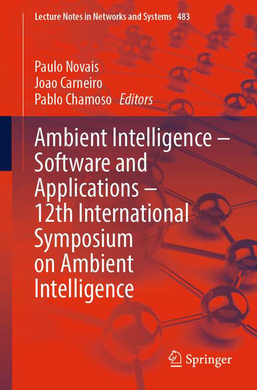 Cover image of Ambient Intelligence – Software and Applications – 12th International Symposium on Ambient Intelligence